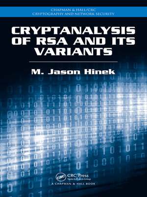 cover image of Cryptanalysis of RSA and Its Variants